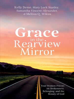 cover image of Grace in the Rearview Mirror